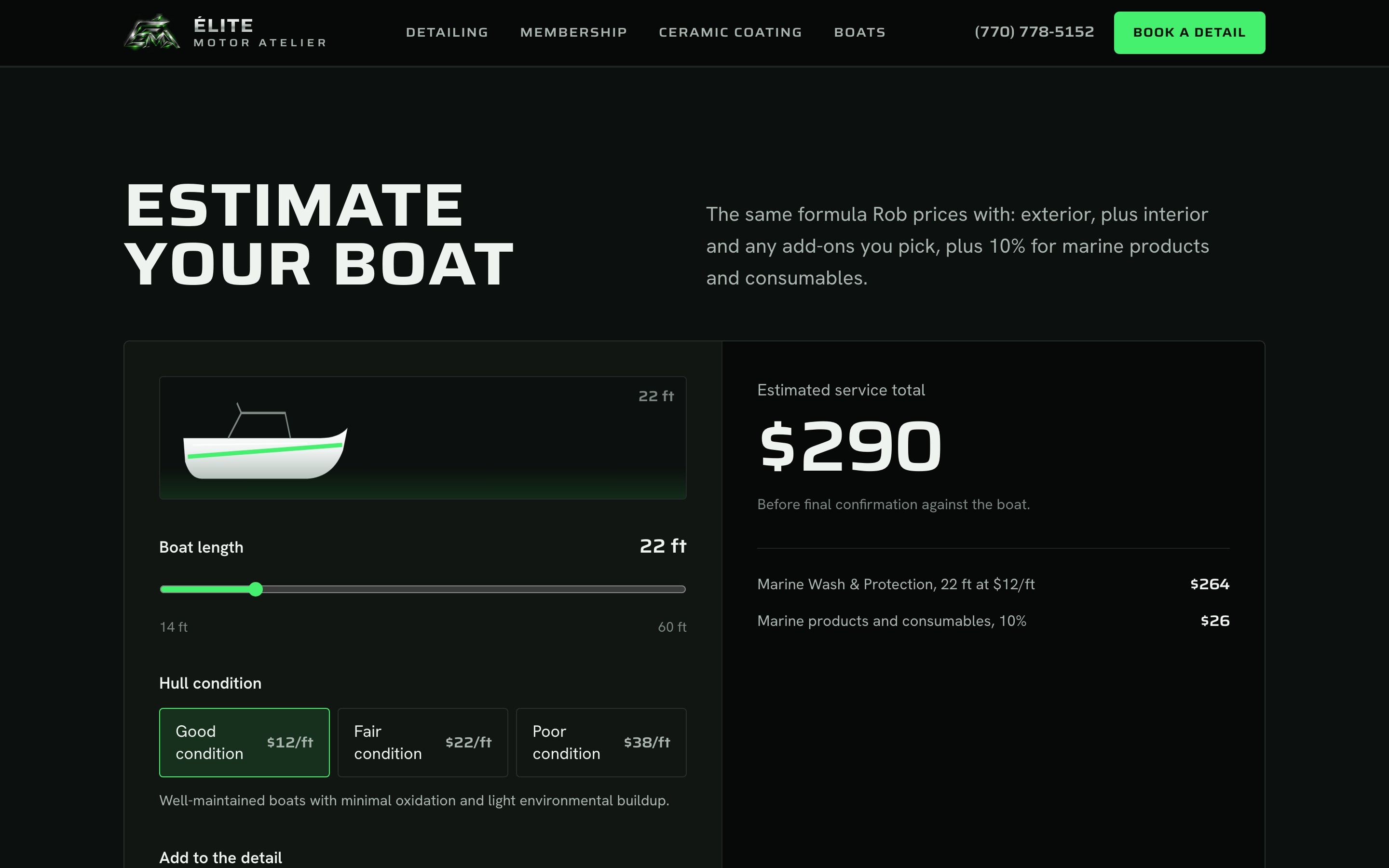 The boat estimator runs Rob's own formula live. The hull grows with the length and loses its gloss as the condition drops, and the total counts to its new figure