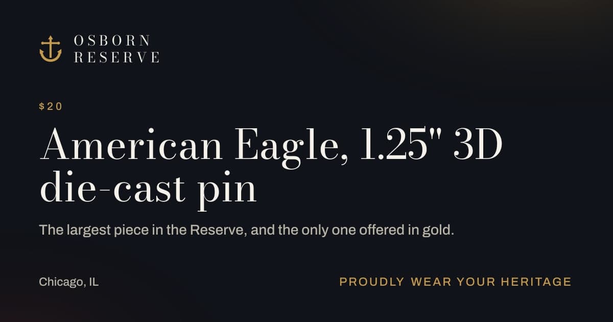 The link preview for the American Eagle page: the gold anchor and Osborn Reserve, $20, American Eagle, 1.25" 3D die-cast pin in Bodoni on the shop's ink, its one line, and Chicago, IL with Proudly wear your heritage